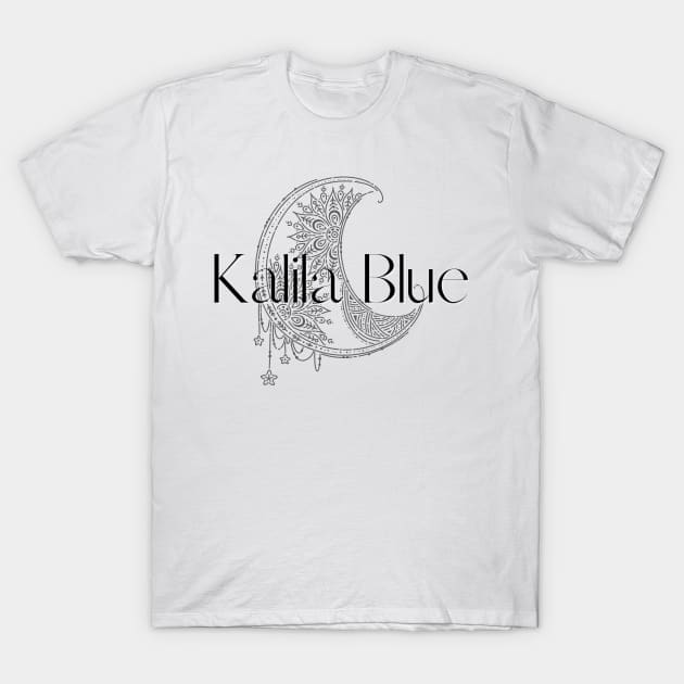 Kalila Blue Merch T-Shirt by Kalila Blue